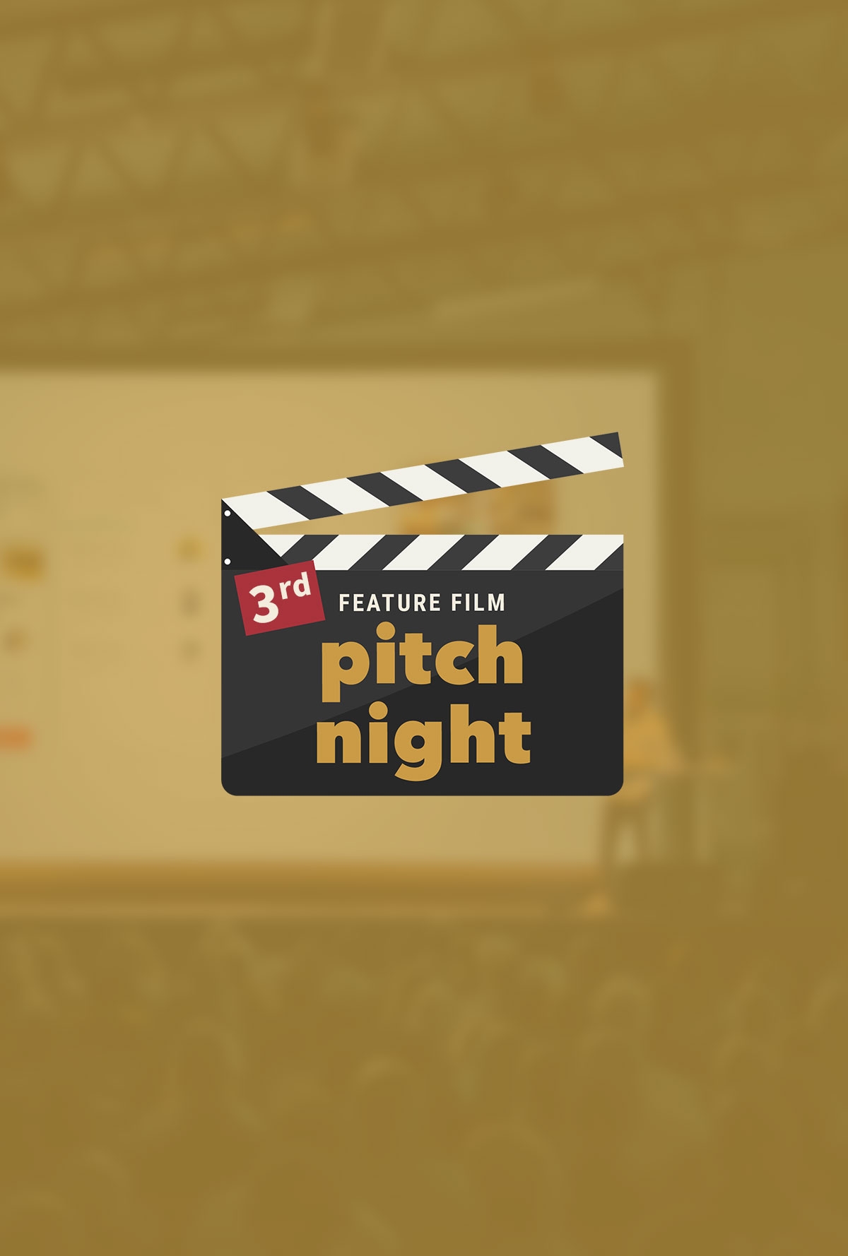 3rd Feature Film Pitch Night