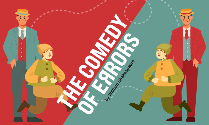 The Comedy of Errors