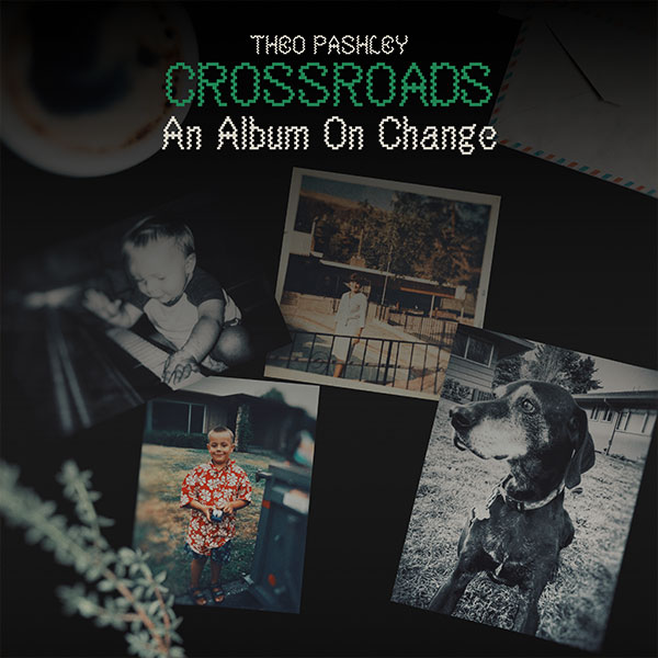 Crossroads: An Album On Change