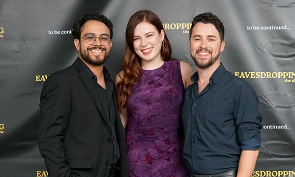 Eavesdropping co-creators Christian Sullivan, Kaleigh Howland, and Nicolas Alayo