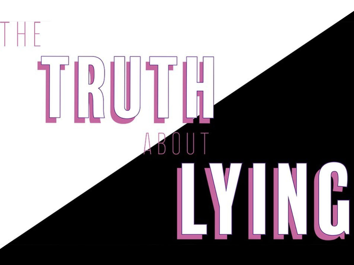 The Truth About Lying