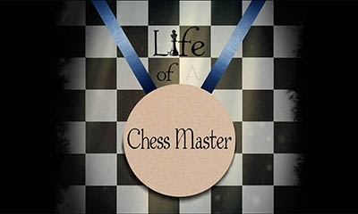Life of Chess Master
