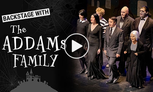 Backstage with The Addams Family