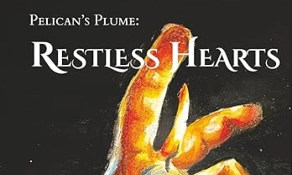 Pelicans Plume Restless Hearts