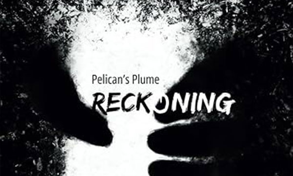 Pelicans Plume Reckoning