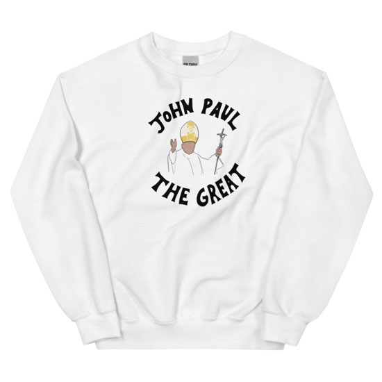 John Paul the Great Sweatshirt