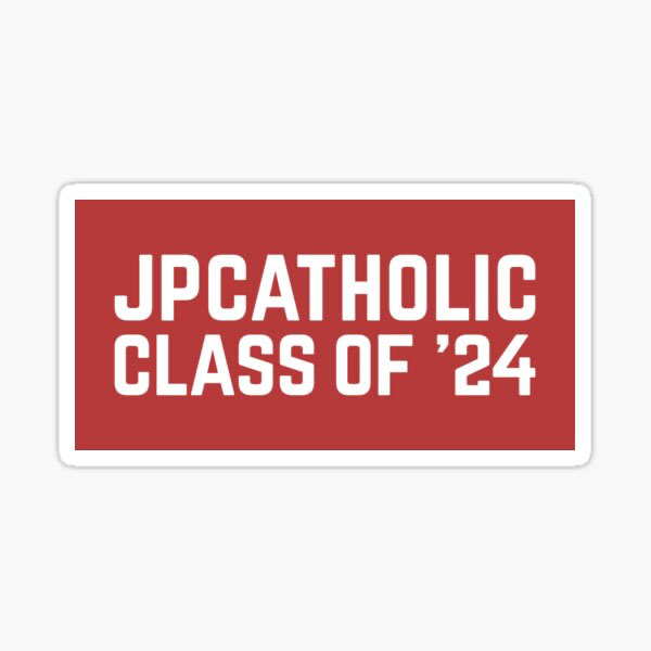 JPCatholic Class of '24 Sticker