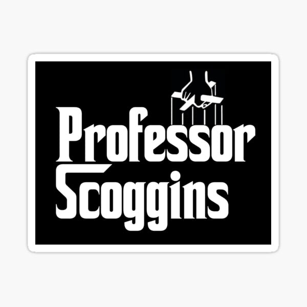 Professor Scoggins: The Godfather Sticker